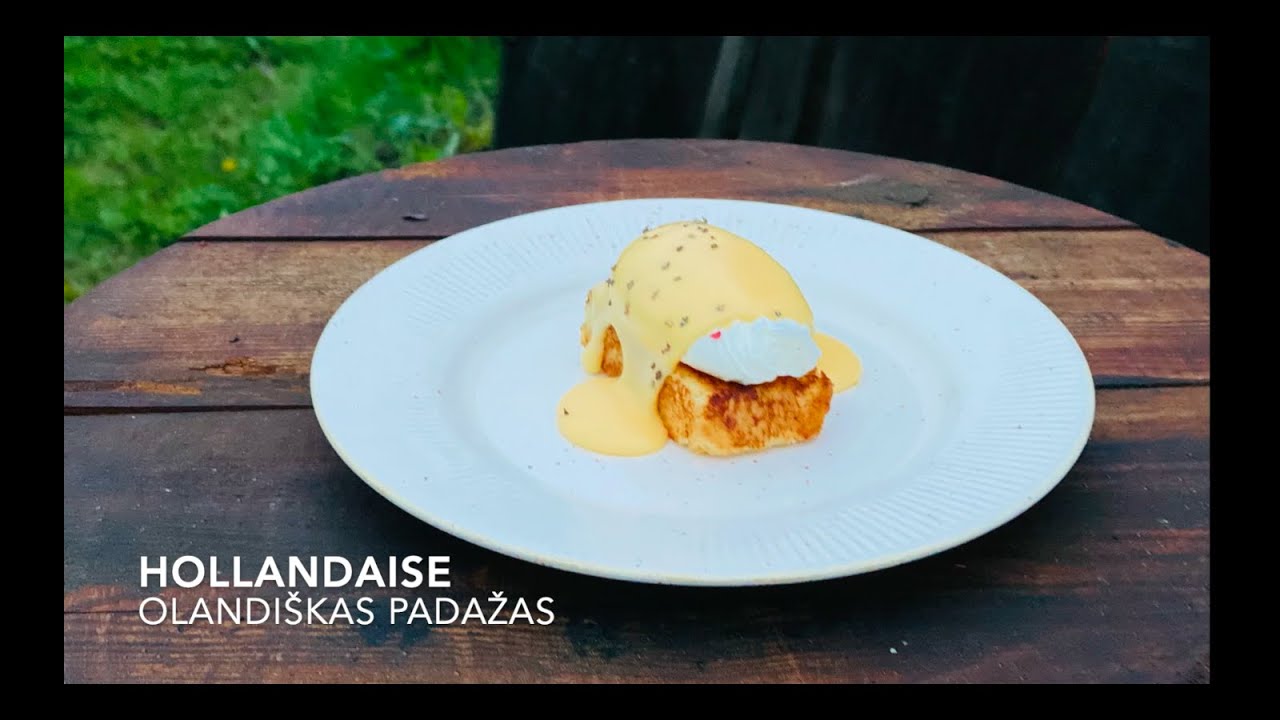 Virtuvės pagrindai: Olandi&scaron;kas padažas (how to make Hollandaise sauce)