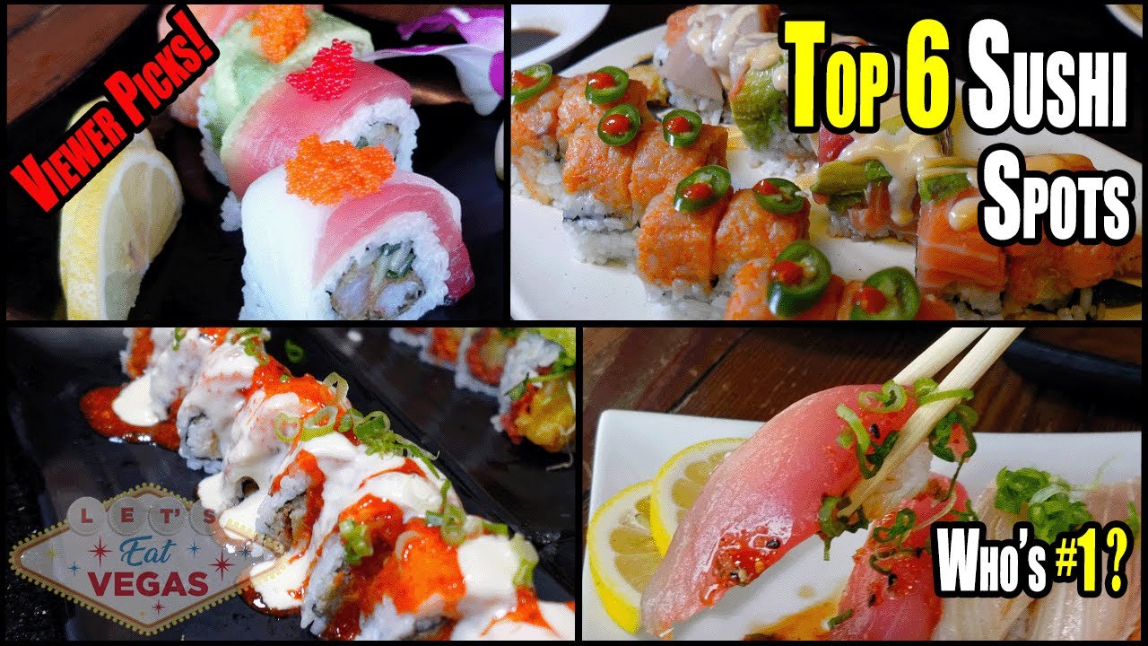 Top 6 AYCE Sushi in Vegas—Viewer Picks, Chef Ranked!