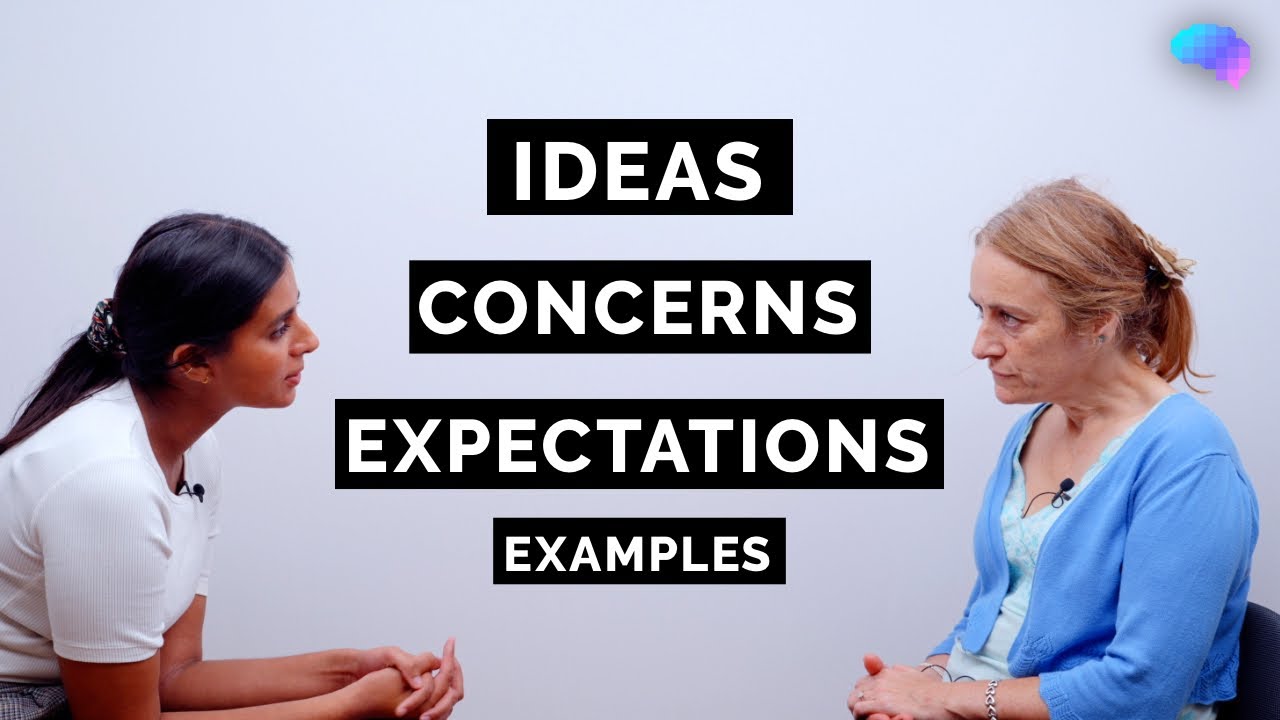 Ideas, Concerns & Expectations (ICE) Examples | History Taking | OSCE Guide | UKMLA | CPSA | PLAB 2