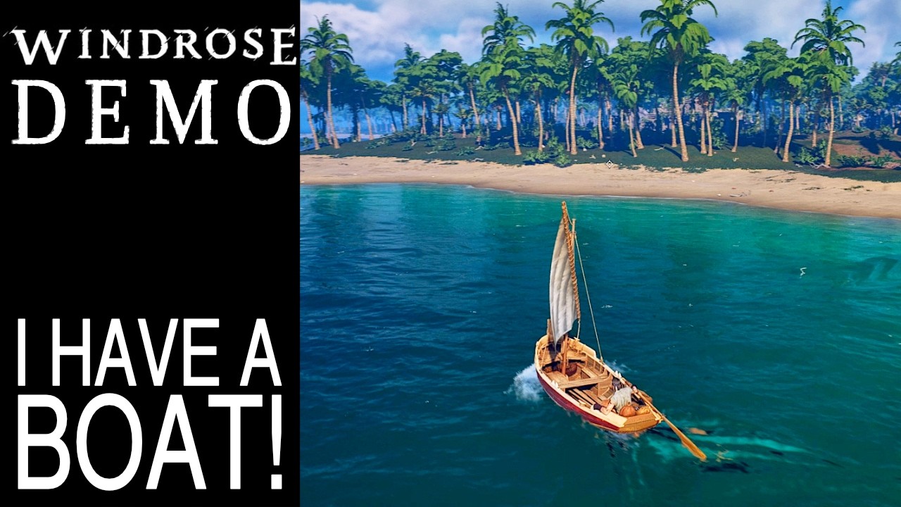 I Have A Boat! | Windrose Demo Gameplay | EP 3