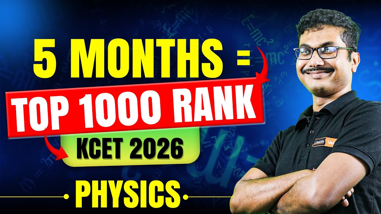 ⚡ KCET 2026 Physics Study Strategy | 5-Month Plan to Master All Important Chapters