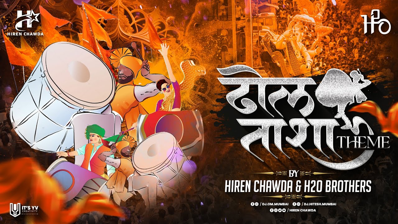 Dhol Tasha Theme | Hiren Chawda & H2O BROTHERS | Ganpati Special Theme Song 2023