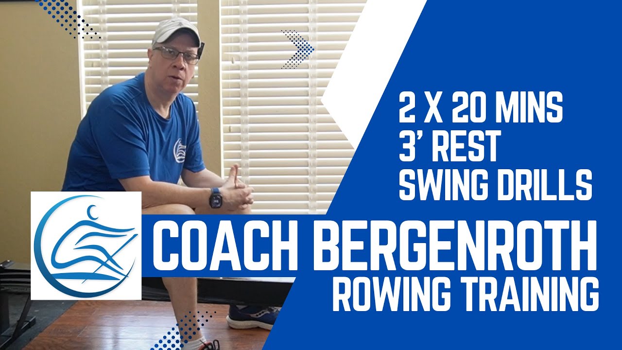 Improve Your Rowing Technique With Coach Neil Bergenroth, 2 x 20 Minute Technical Row