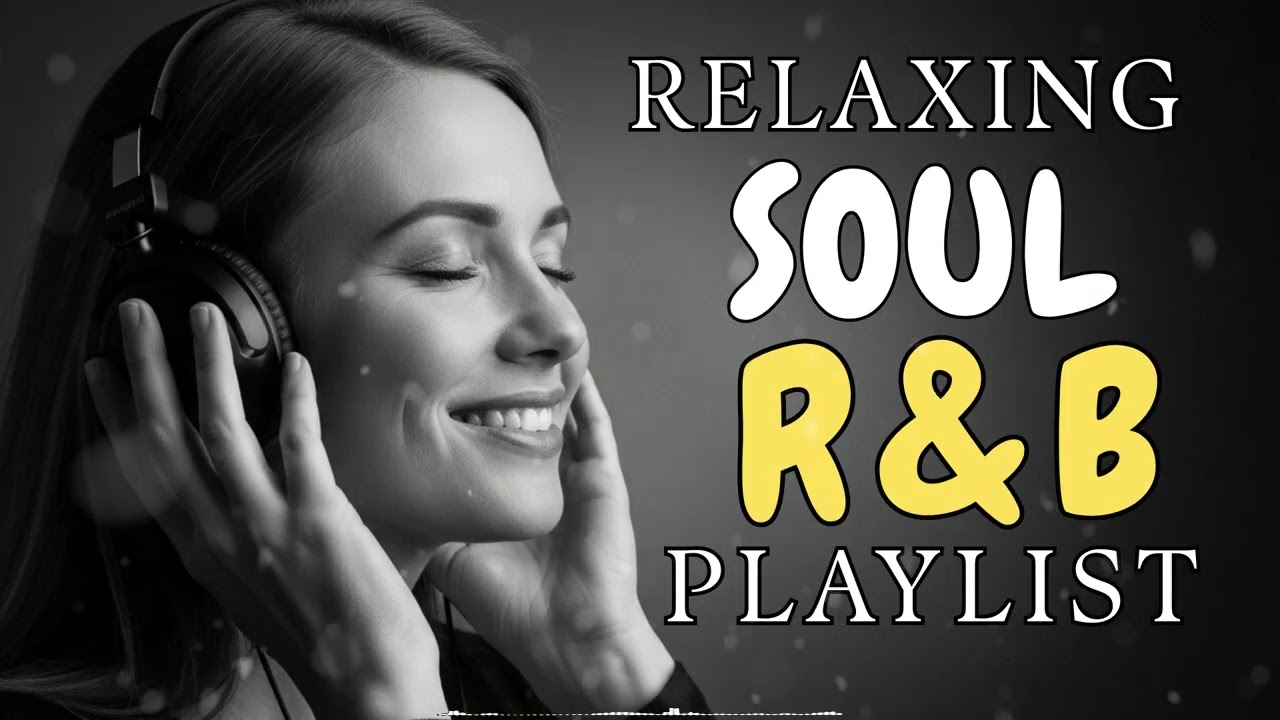 Best Soulful R&B Playlist 💕 Soft Beats & Relaxing Music for Study Time