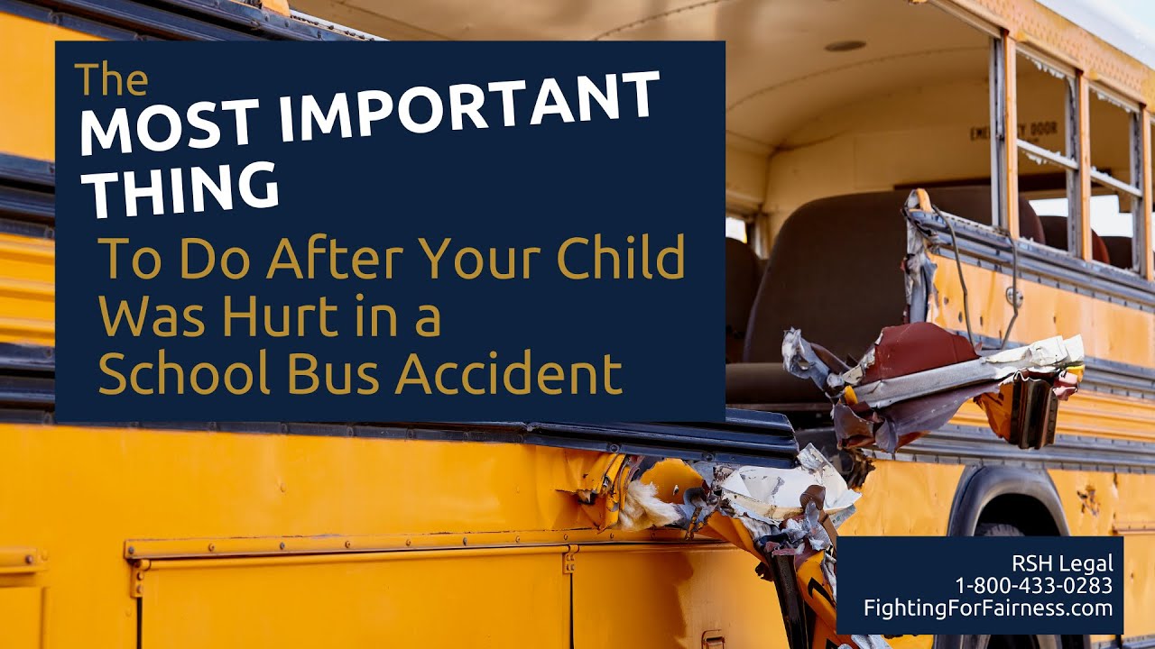 The Most Important Thing to Do After Your Child Was Hurt in a School Bus Accident in Iowa