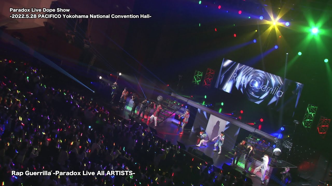 【LIVEダイジェスト】Paradox Live Dope Show-2022.5.28 PACIFICO Yokohama National Convention Hall-
