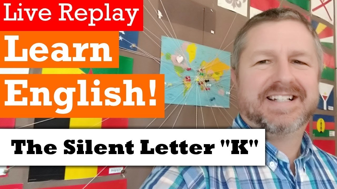 Learn English - Pronunciation Practice of the Silent K - LIVE STREAM