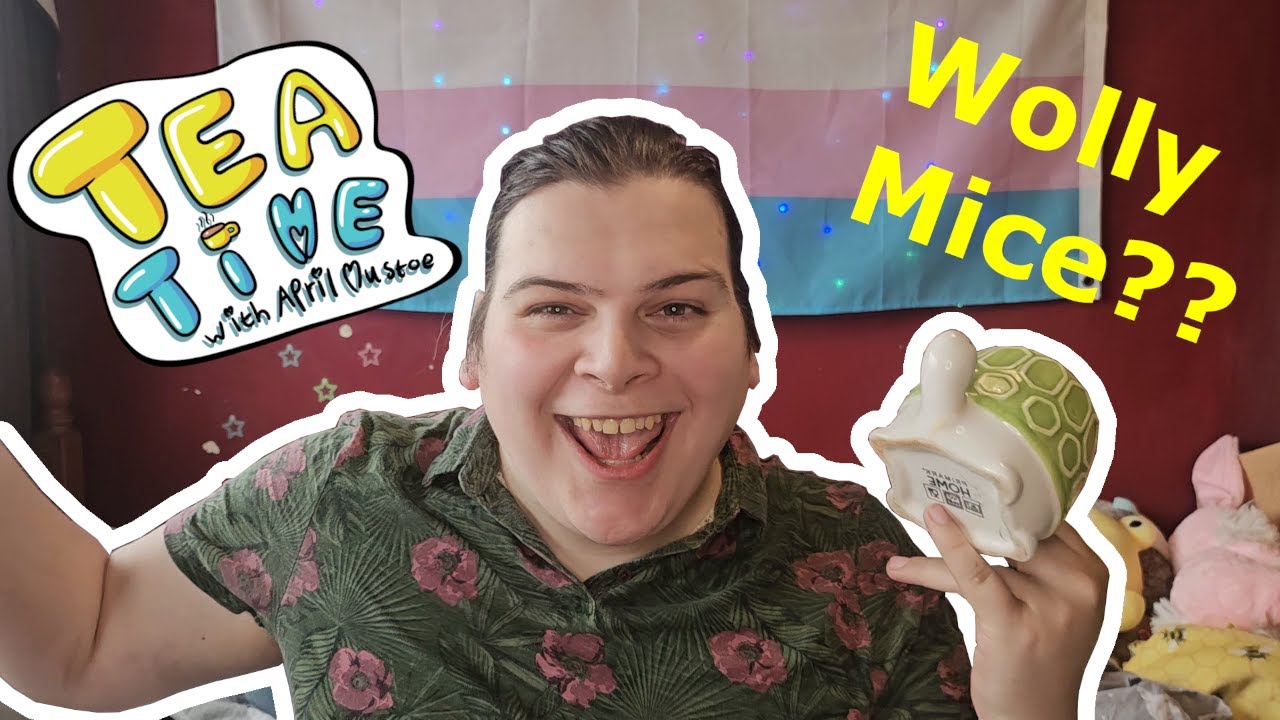 Good Vibes And Fluffy Mice!! (Tea Time With April)