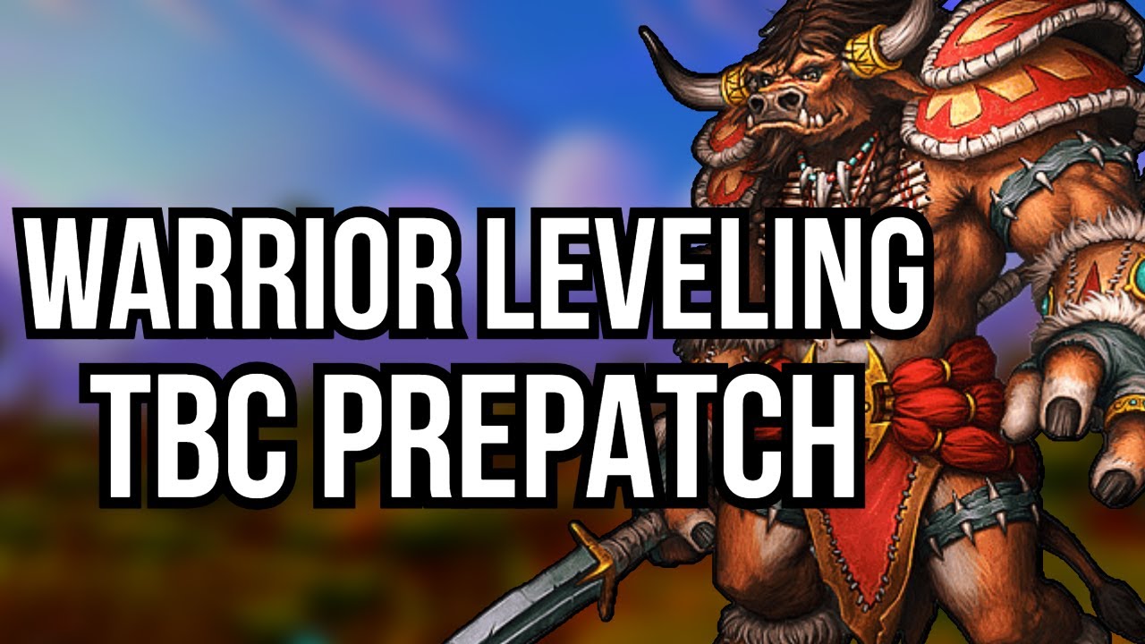 I'M BACK | WARRIOR PREPATCH LEVELING