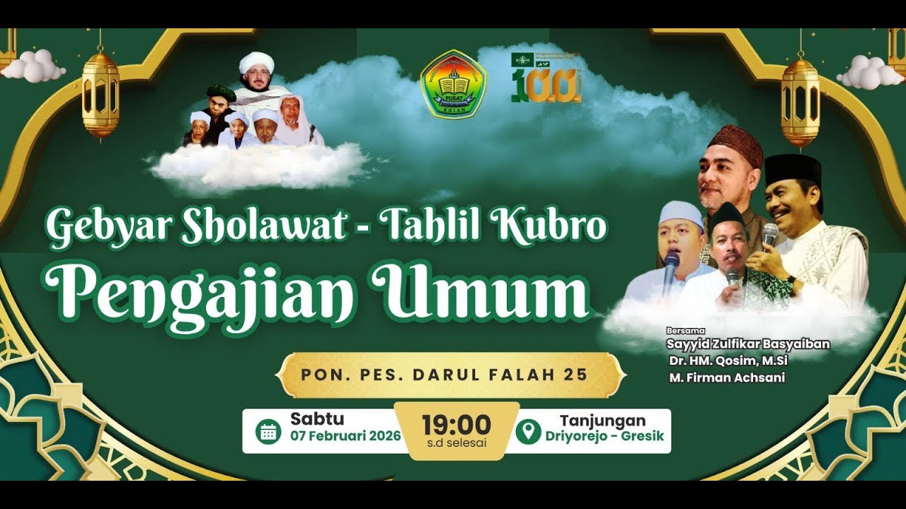 🔴[ LIVE ] PENGAJIAN UMUM - Gebyar Sholawat - Tahlil Kubro . Pon Pes Darul Falah 25