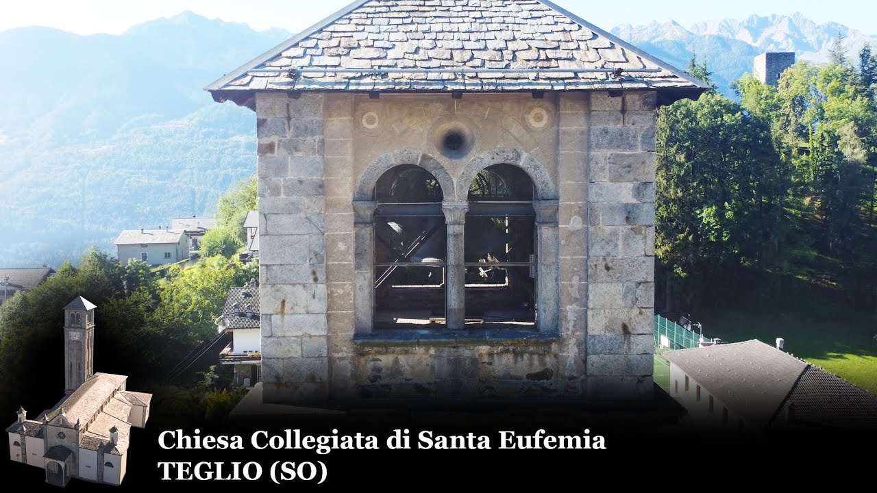 Suonata a Plenum - Campane della Collegiata di S. Eufemia a Teglio (SO)