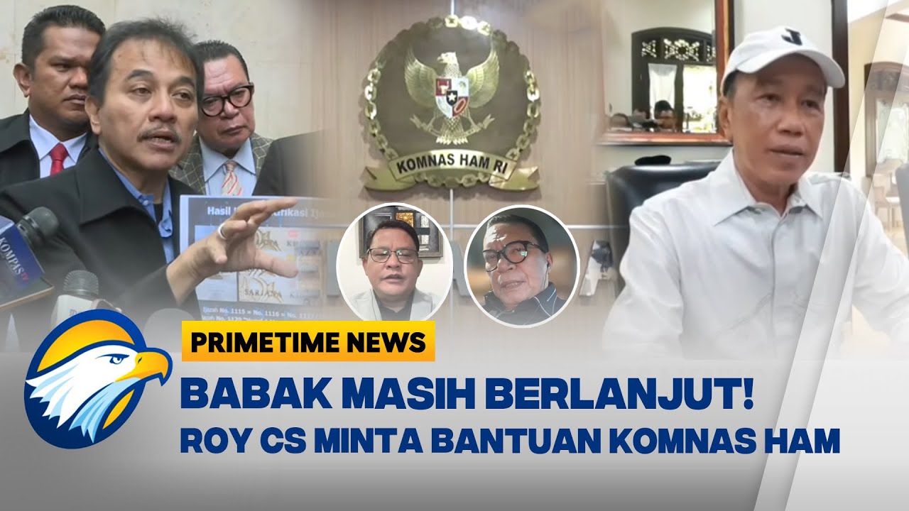[FULL] DIALOG - BABAK BERLANJUT! ROY SURYO CS 'NGADU' MINTA BANTUAN KOMNAS HAM
