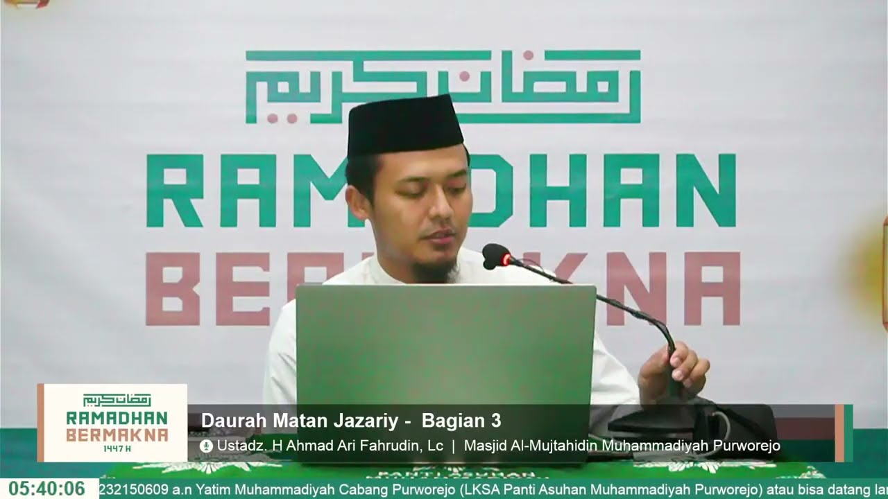 Daurah Matan Jazariy - Ustadz. H Ahmad Ari Fahrudin, Lc - Bagian 3
