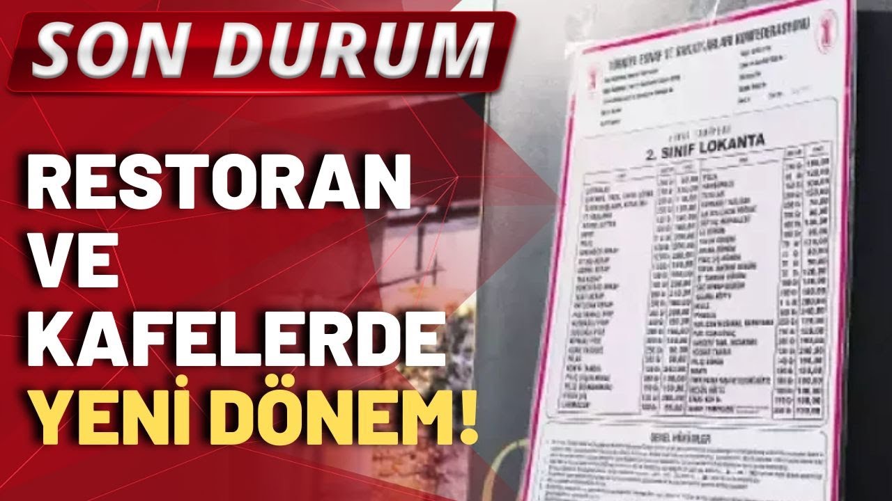 Restoran ve kafelerde yeni dönem: Gizli saklı kalmayacak!