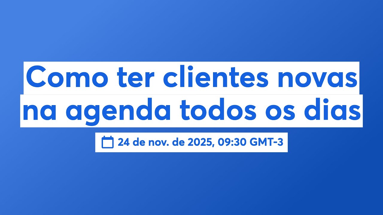 Como ter clientes novas na agenda todos os dias