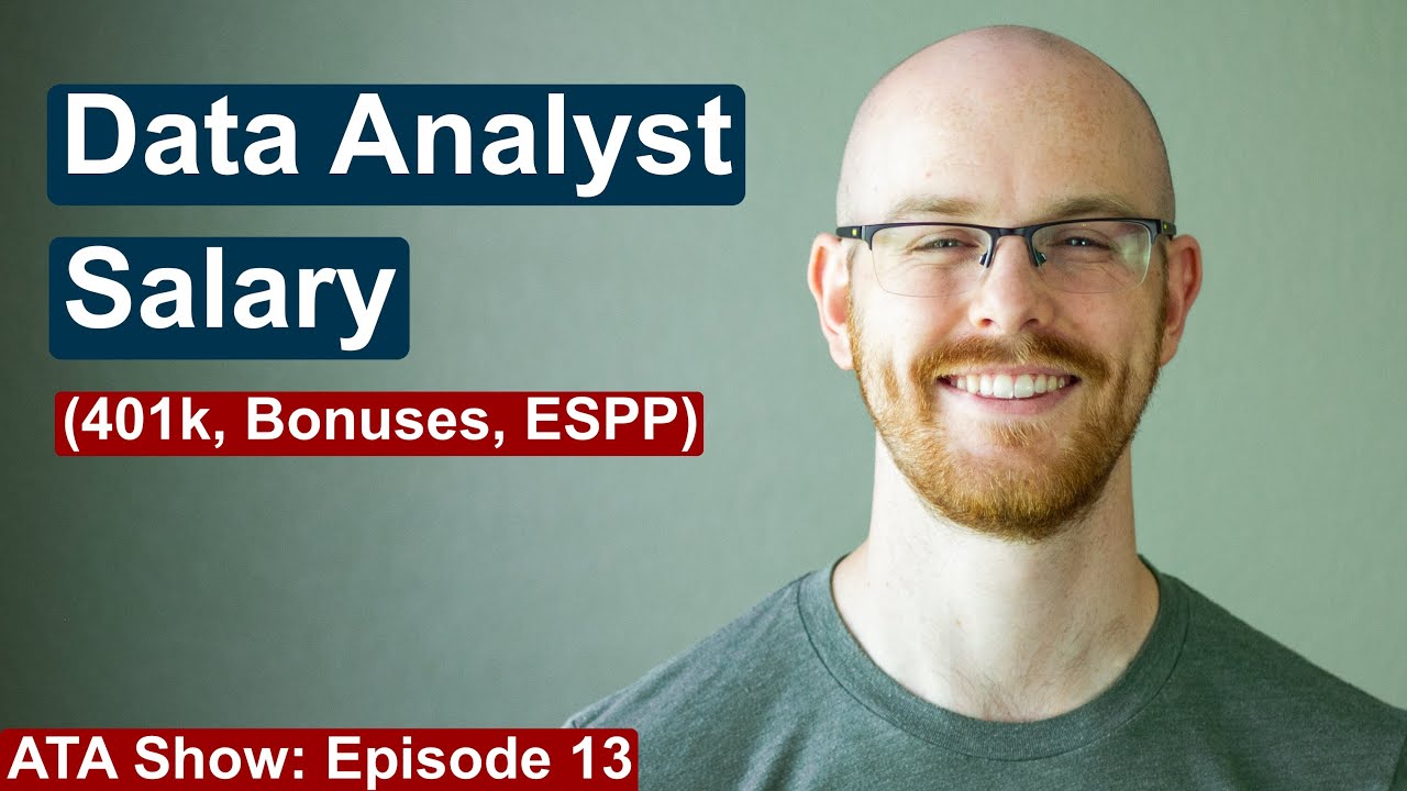 Data Analyst Salary (Expectations, Bonuses, 401K, ESPP) | Alex The Analyst Show | Episode 13