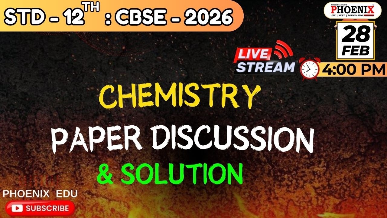 STD 12TH |  CBSE PAPER  SOLUTION || CHEMISTRY || PHOENIX EDU