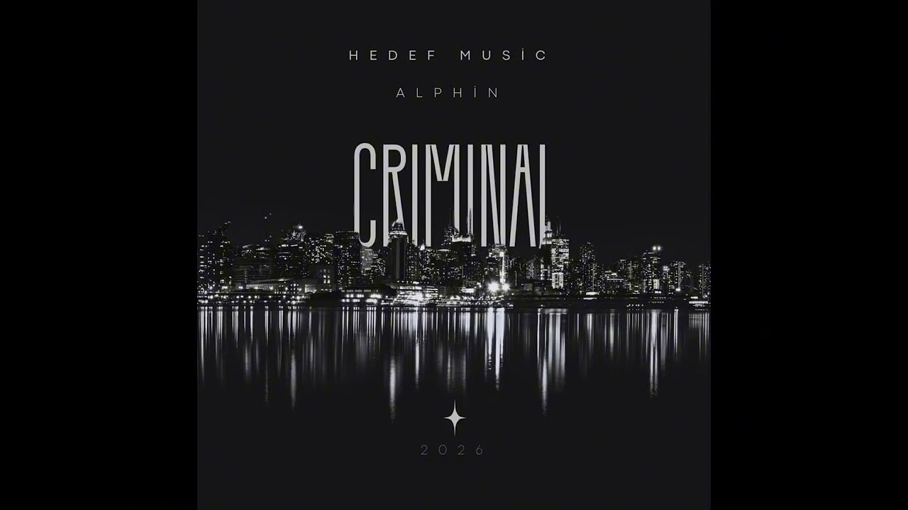 ALPHİN - Criminal (official video)
