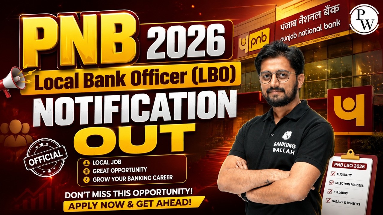 PNB Local Bank Officer (LBO) 2026 Notification Out🔥 | Eligibility, Vacancy, Salary, Syllabus