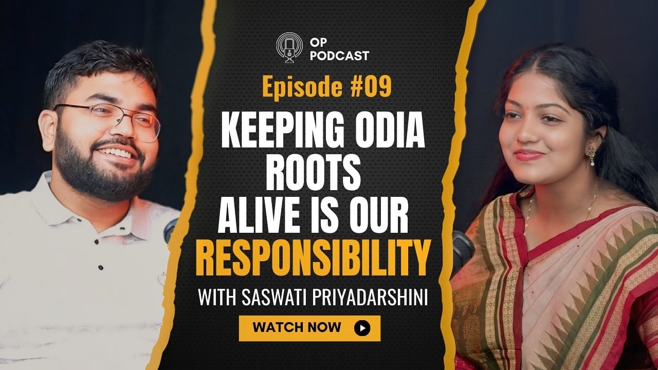 Odia Poetry, Culture & Identity || A Deep Conversation with Saswati Priyadarshini || OP Podcast