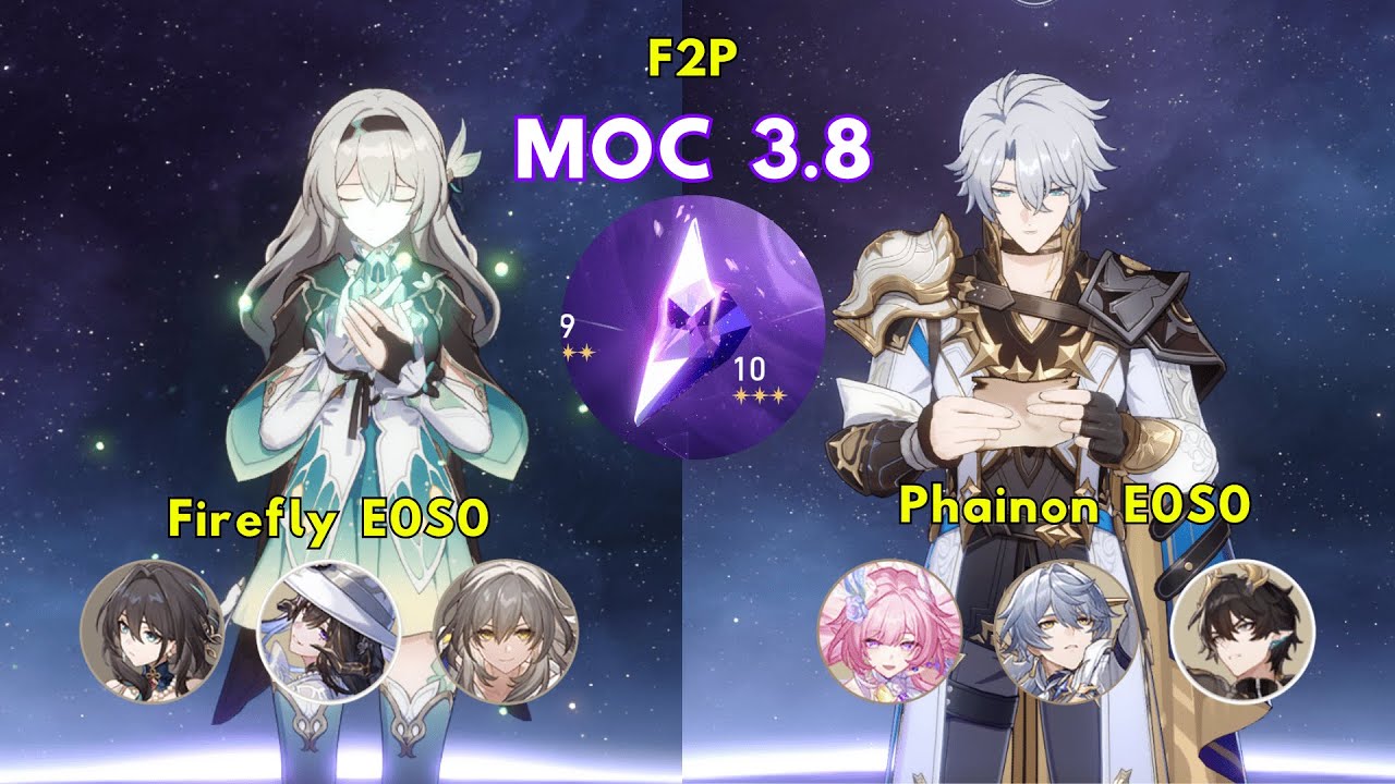 [F2P] Firefly E0S0 x Phainon E0S0 | MoC 3.8 | Honkai: Star Rail