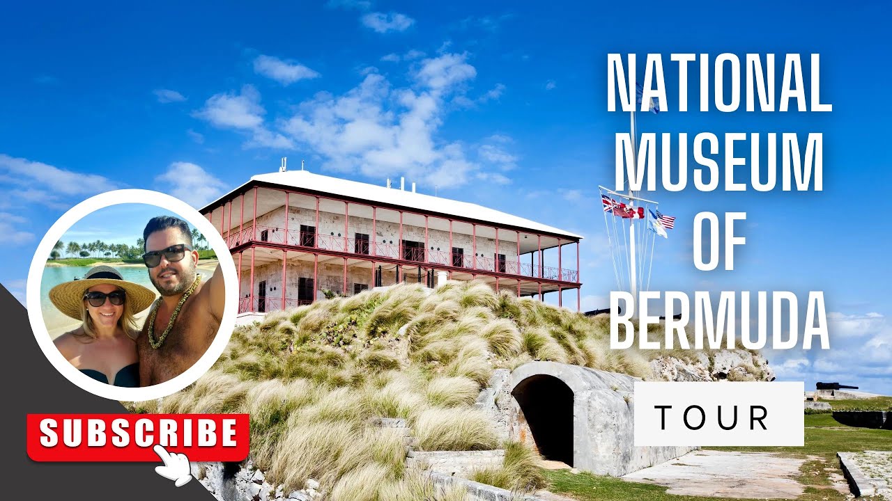 National Museum of Bermuda Tour