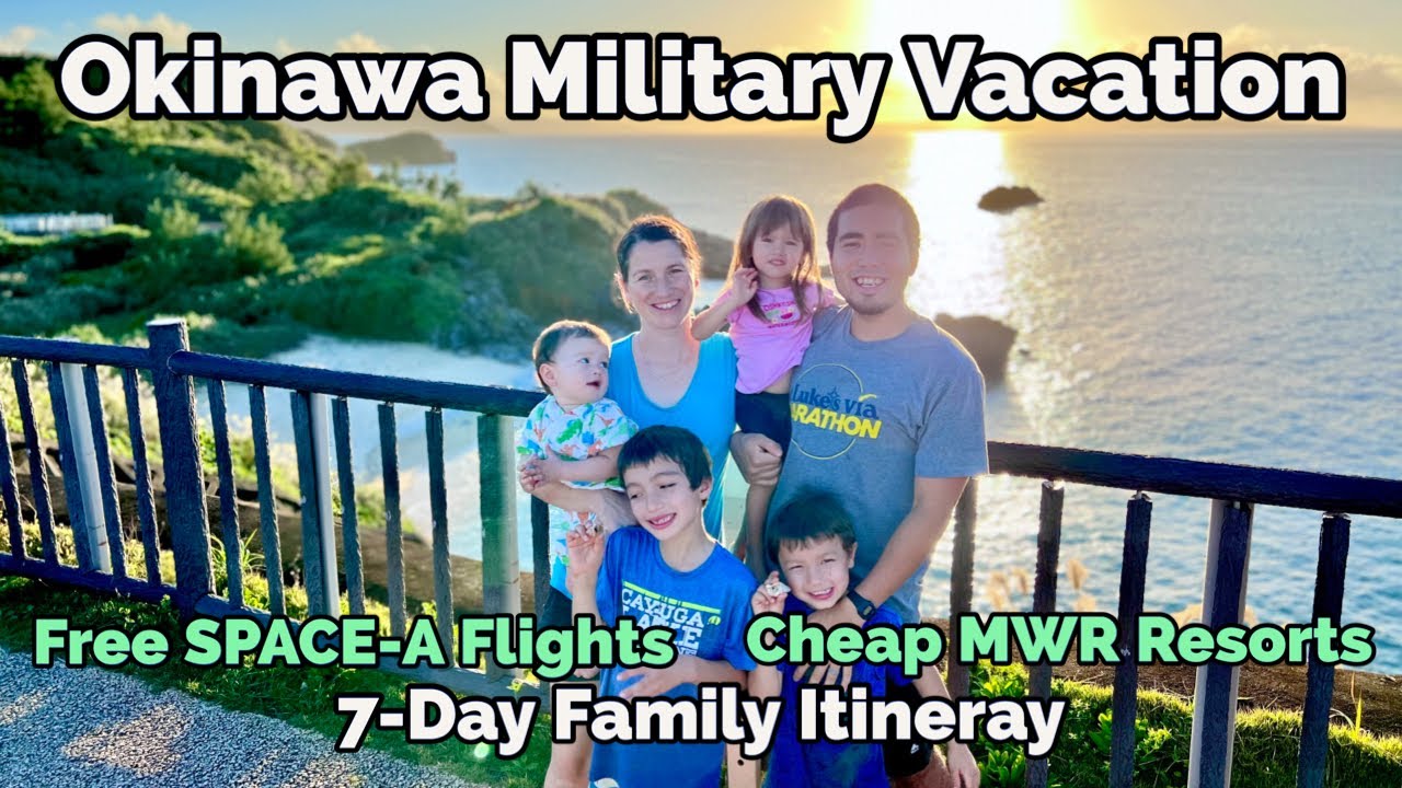 Okinawa Military Vacation using Free Space-A Flights and Cheap MWR Resort Stays