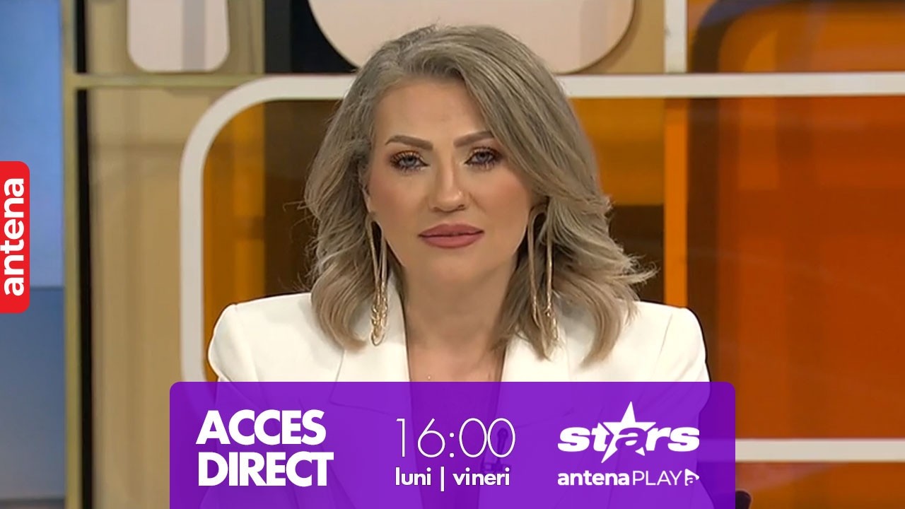ACCES DIRECT | EDIȚIE INTEGRALĂ | 25 februarie 2026