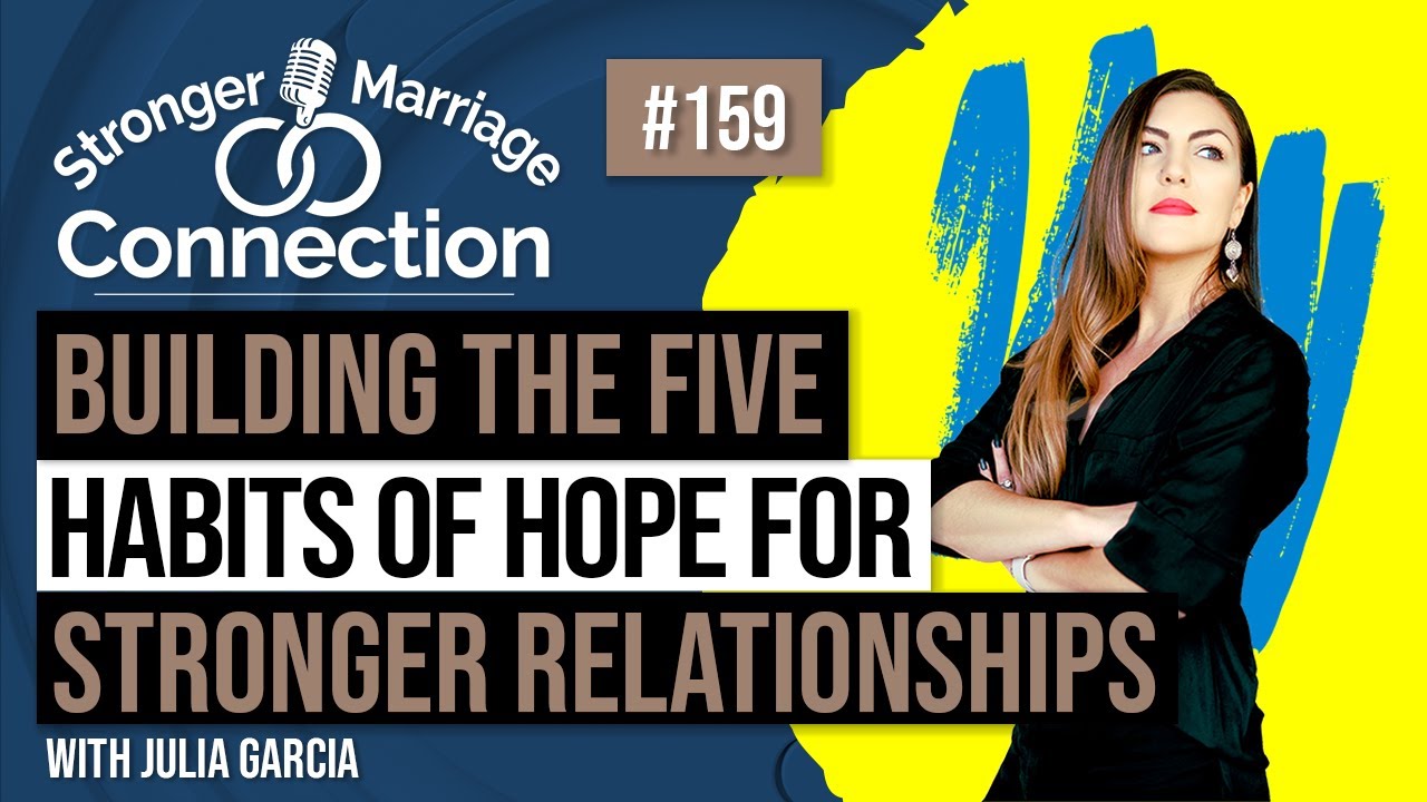 Building The Habits of Hope | Julia Garcia | 