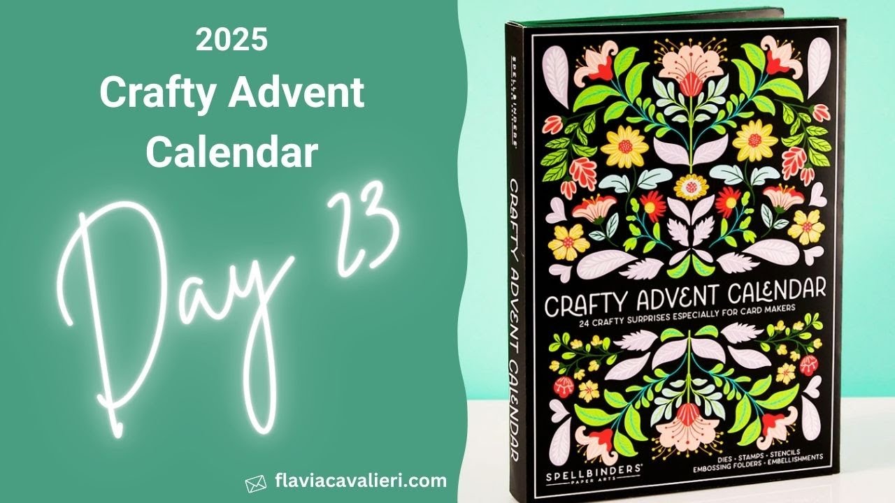 Spellbinders 2025 Crafty Advent Calendar, Day 23