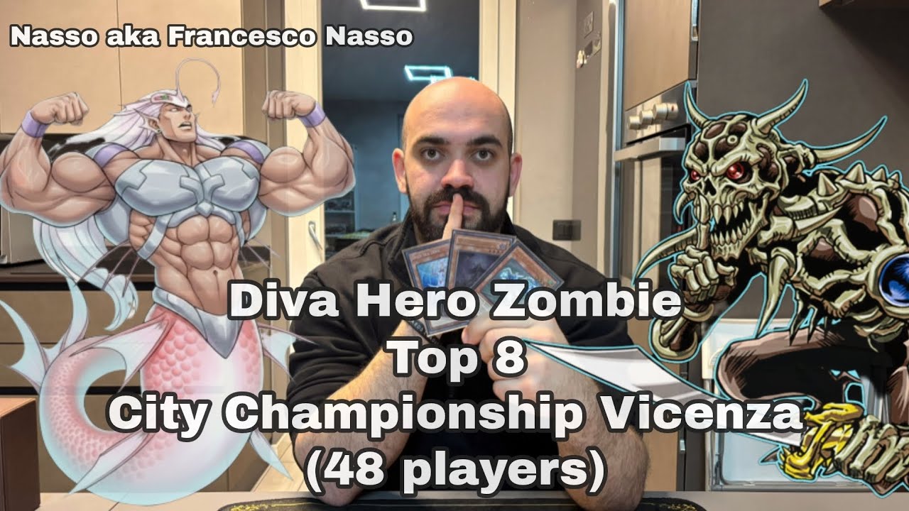 Diva Hero Zombie | Top 8 City Championship Vicenza (48 players) 🗿• Francesco Nasso