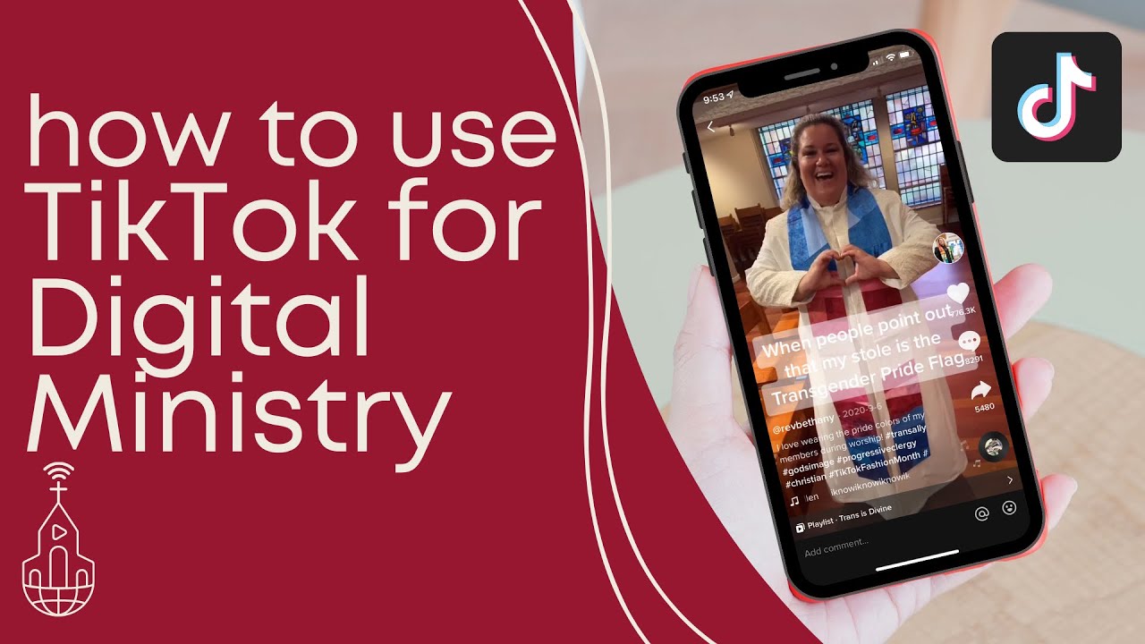How to use TikTok for Digital Ministry