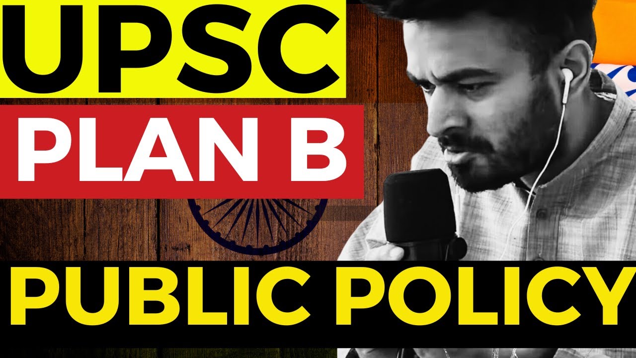Your Plan B after failing in IAS should be to work in the UN, World Bank, or BCG for a few years