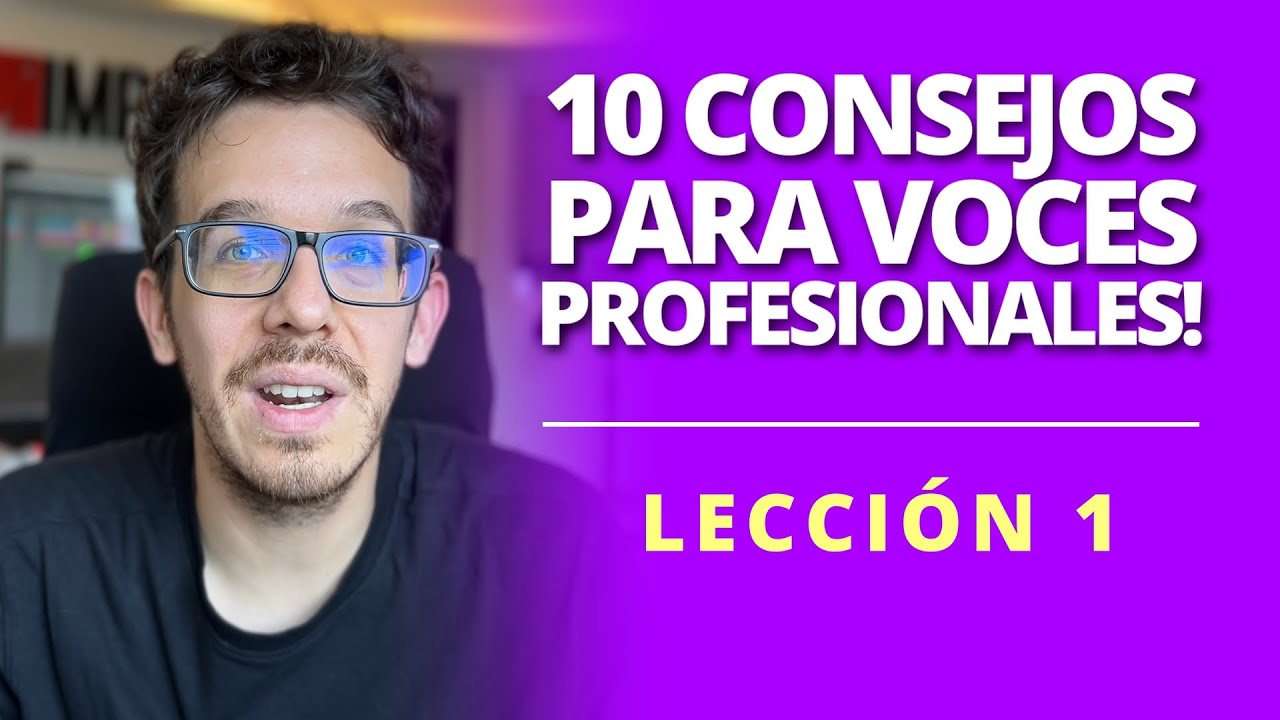 10 CONSEJOS PARA GRABAR VOCES PRO | CURSO GRATIS VOCES [LECC 1/4]