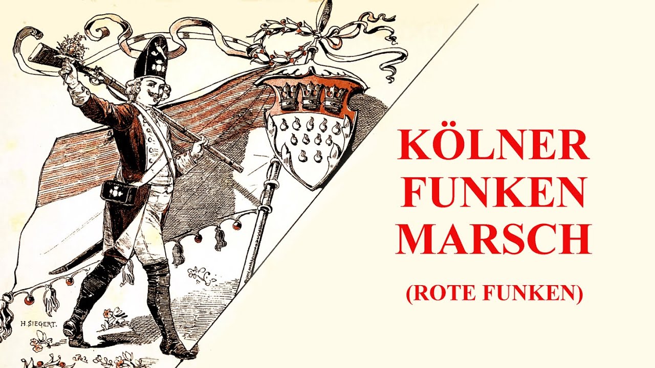 Kölner Funken-Marsch - Marsch der Roten Funken (Kipper / Fellenberg) - Stadtkapelle Köln