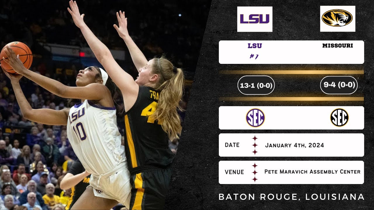 No. 7 LSU vs Missouri | SEC | 1.4.24