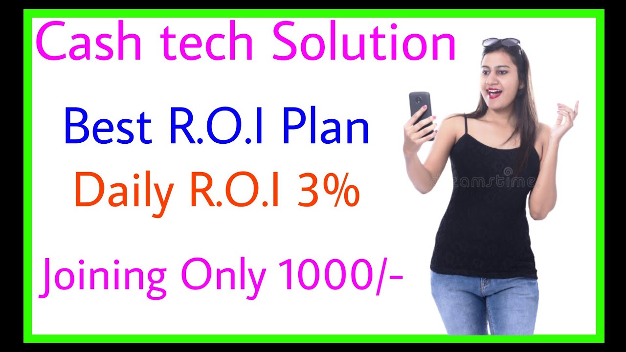 CASHTECH SOLUTION||DAILY 3% R.O.I||BEST ROI PLAN 2022||