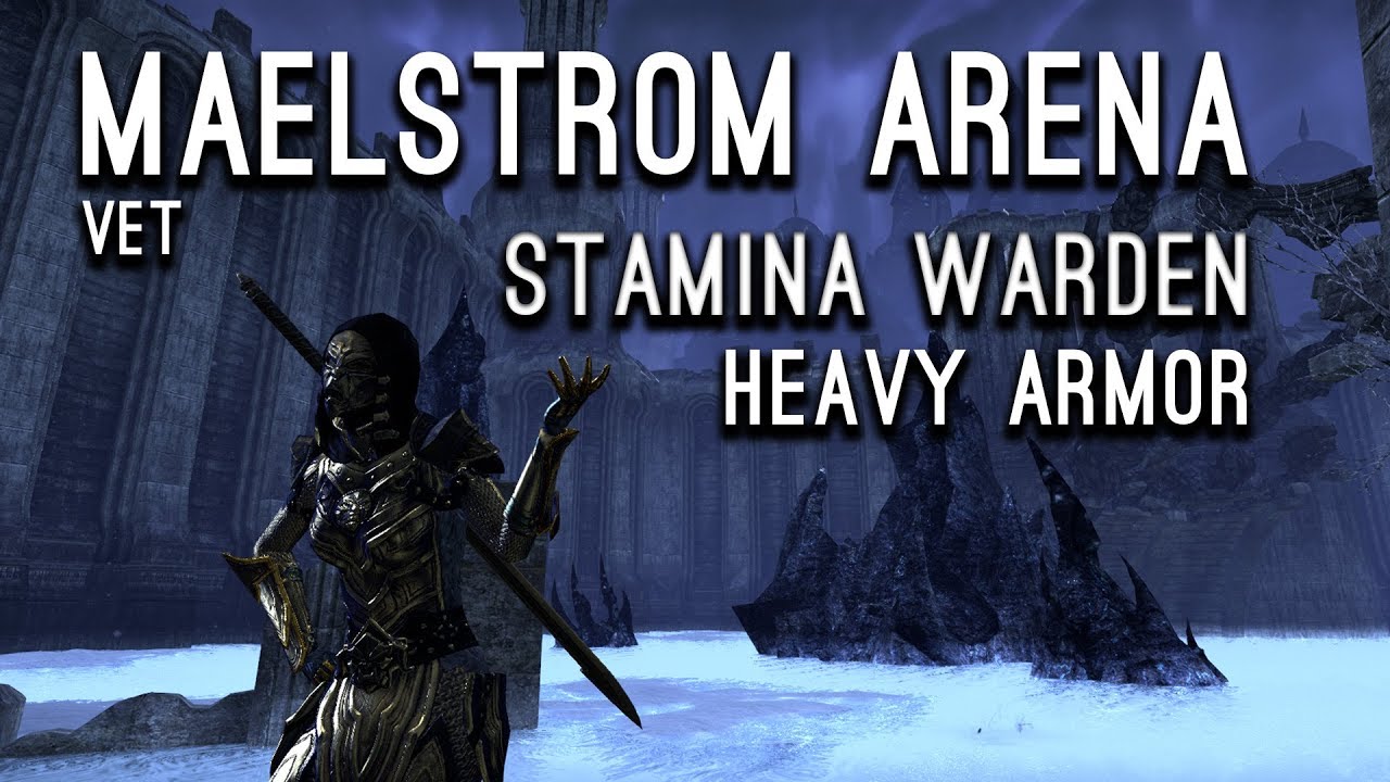 Maelstrom Arena Stamina Warden Heavy Armor Build - Clockwork City Elder Scrolls Online ESO