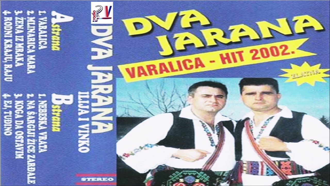 Dva Jarana & Album - Varalica  (Audio)