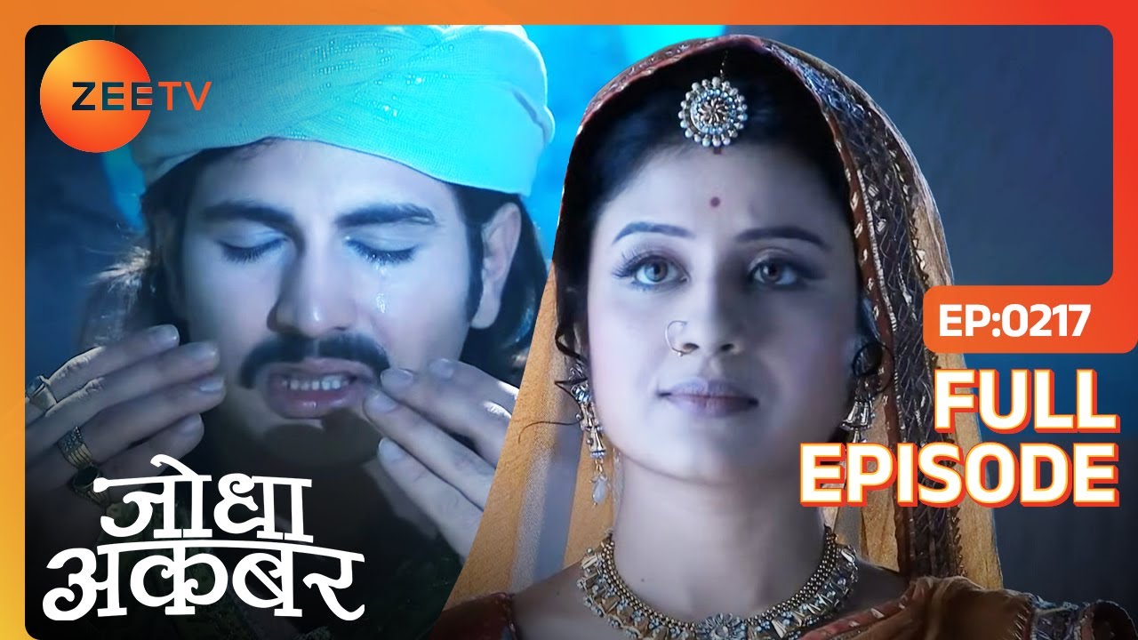Jodha को मिली नई सखी आश्रम में | Jodha Akbar | Full Ep. 217 | ZEE TV