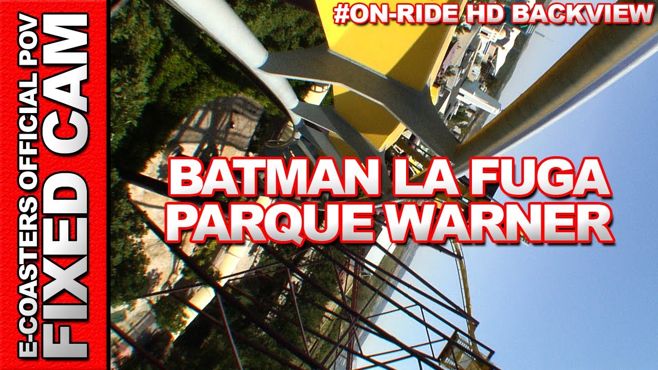 Batman la Fuga - Parque Warner Madrid | On-Ride Back View (ECam HD)