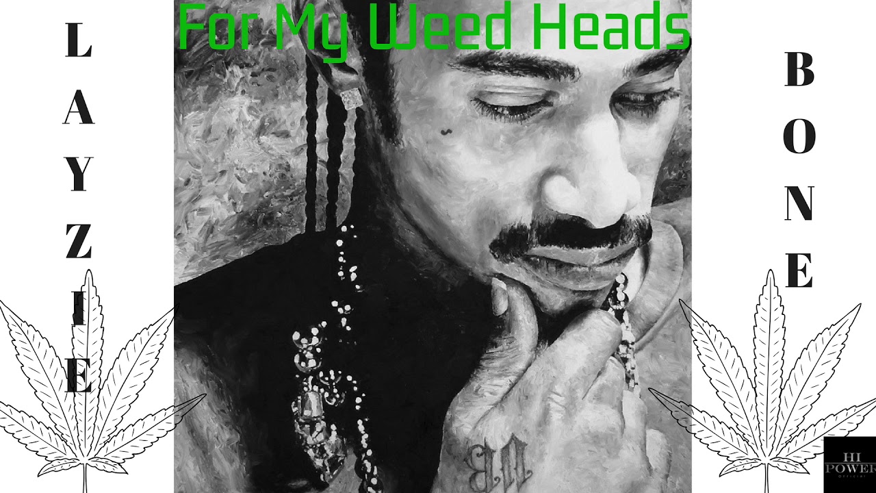 Layzie Bone - For My Weed Heads (Official Audio)
