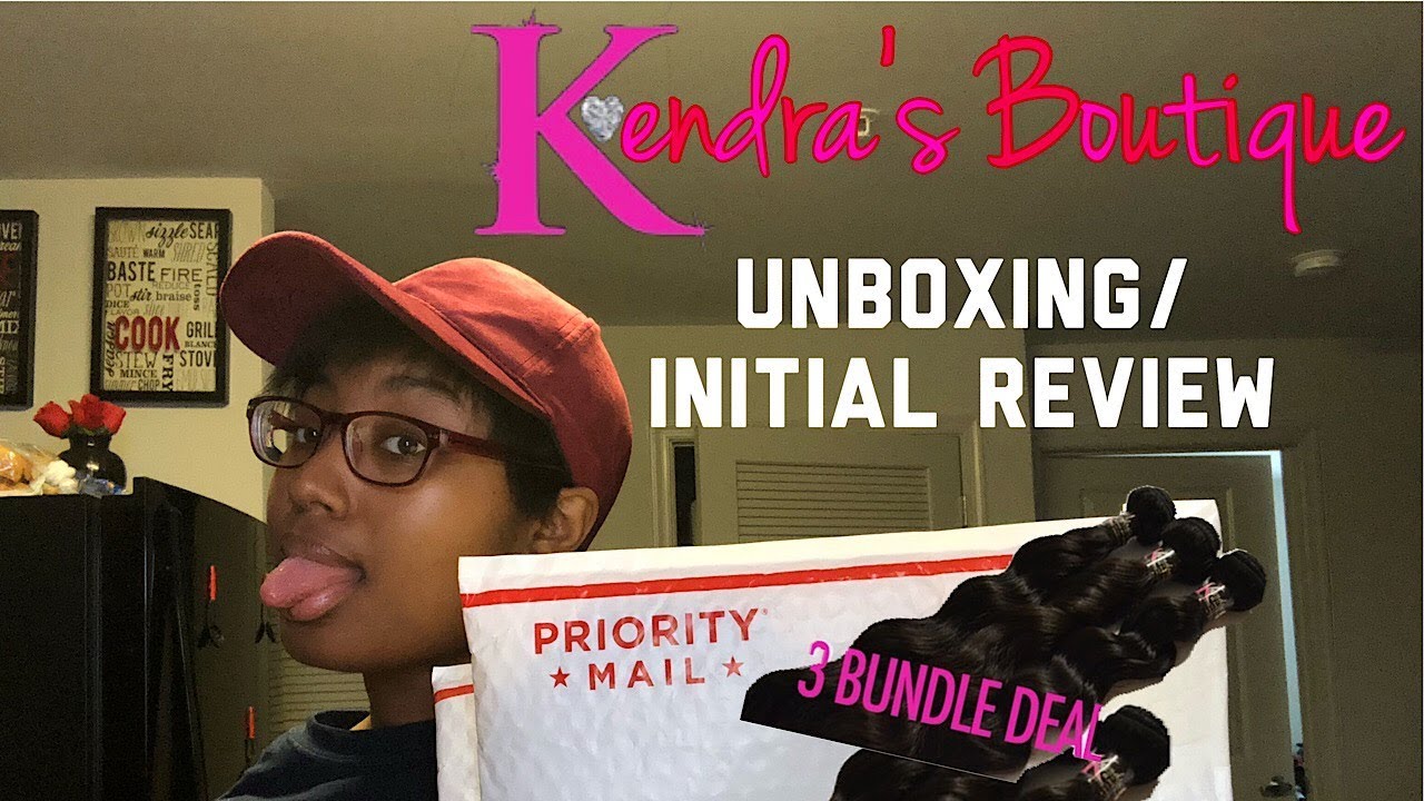 KENDRA’S BOUTIQUE - Initial hair review/ unboxing!