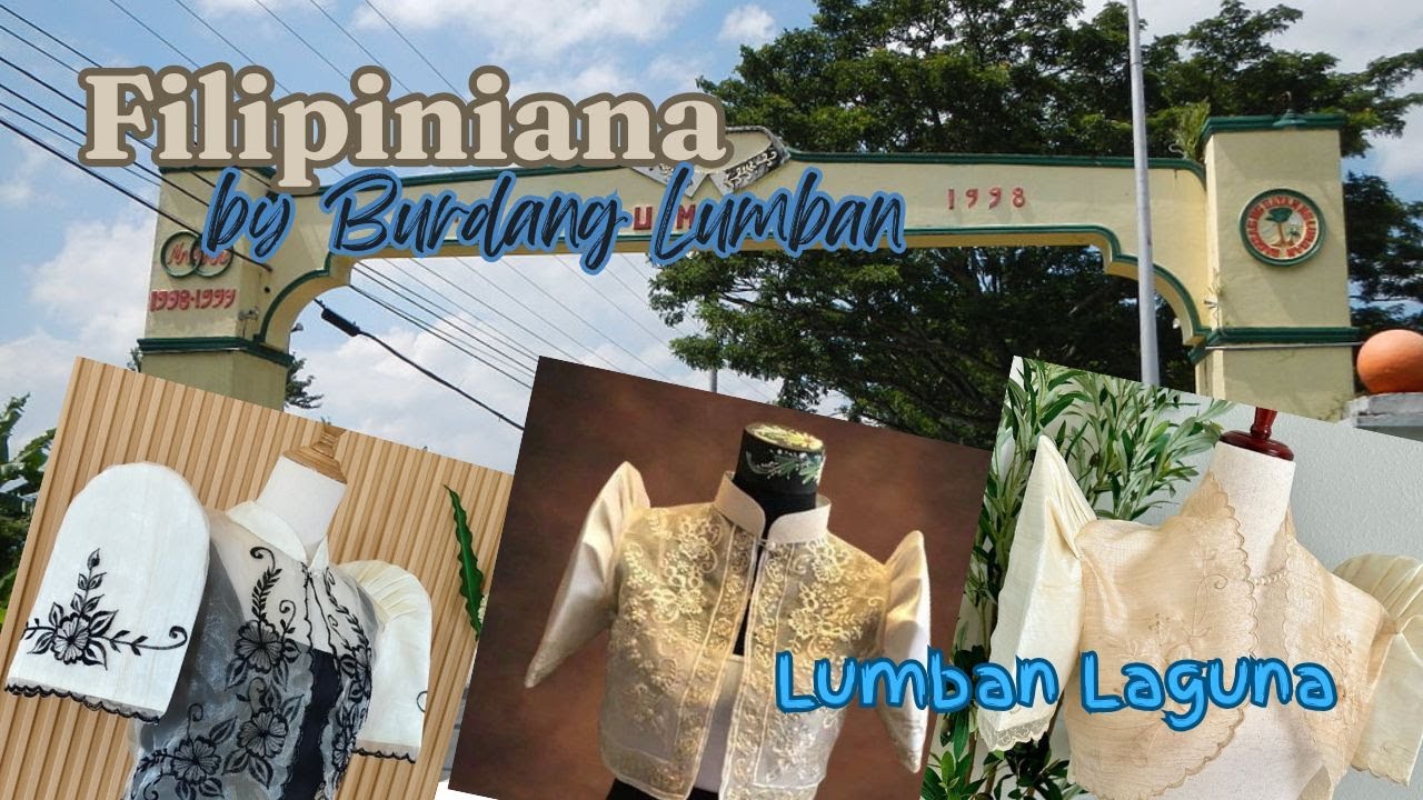 Filipiniana by Burdang Lumban, Lumban Laguna