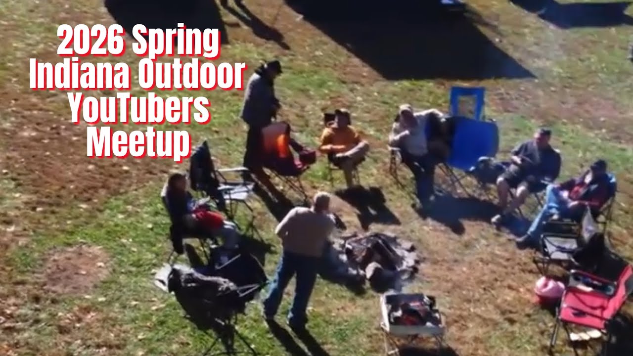 2026 Spring annual Indiana Outdoor YouTubers Meetup
