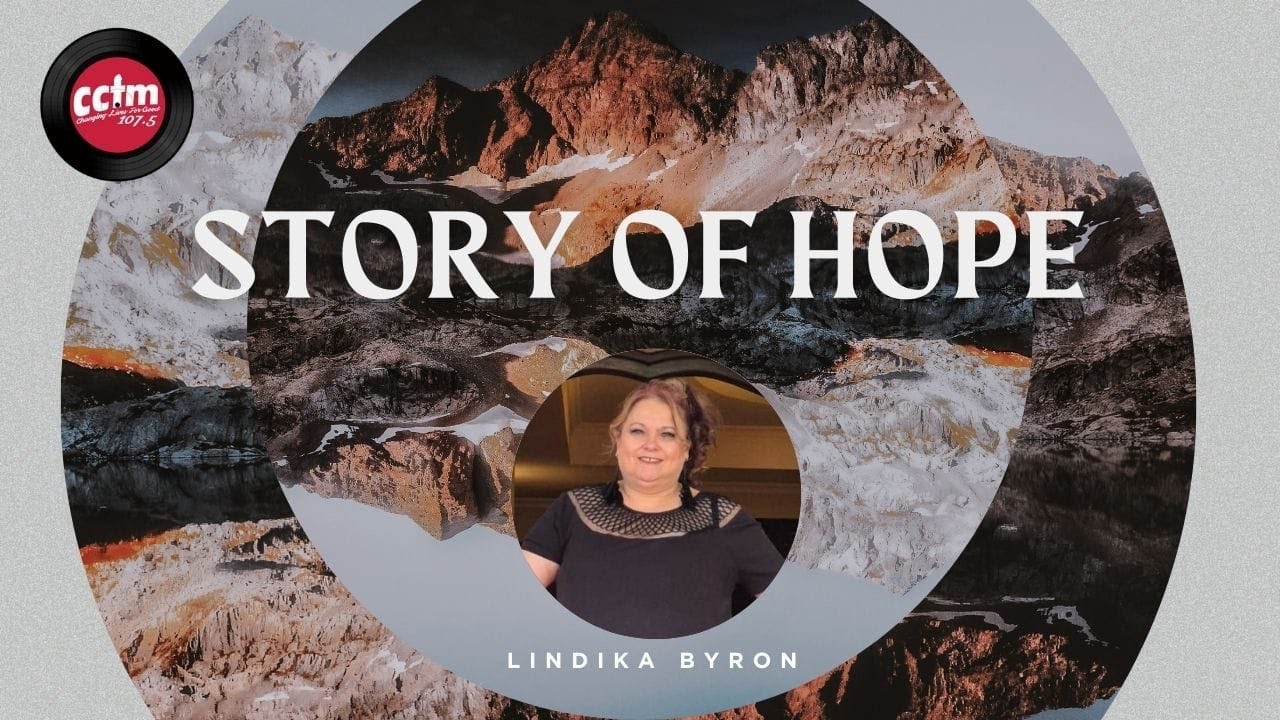 Story of Hope with Lindika Byron on CCFm 107.5 📱