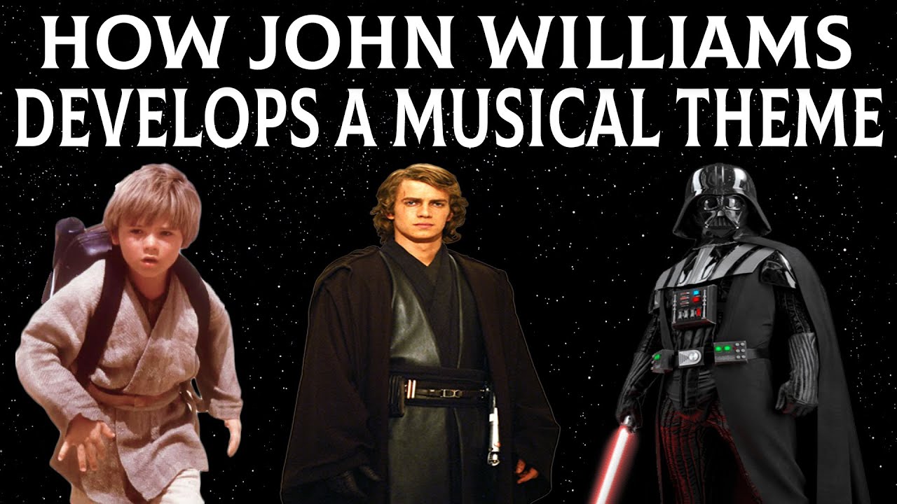 How John Williams Develops a Musical Theme