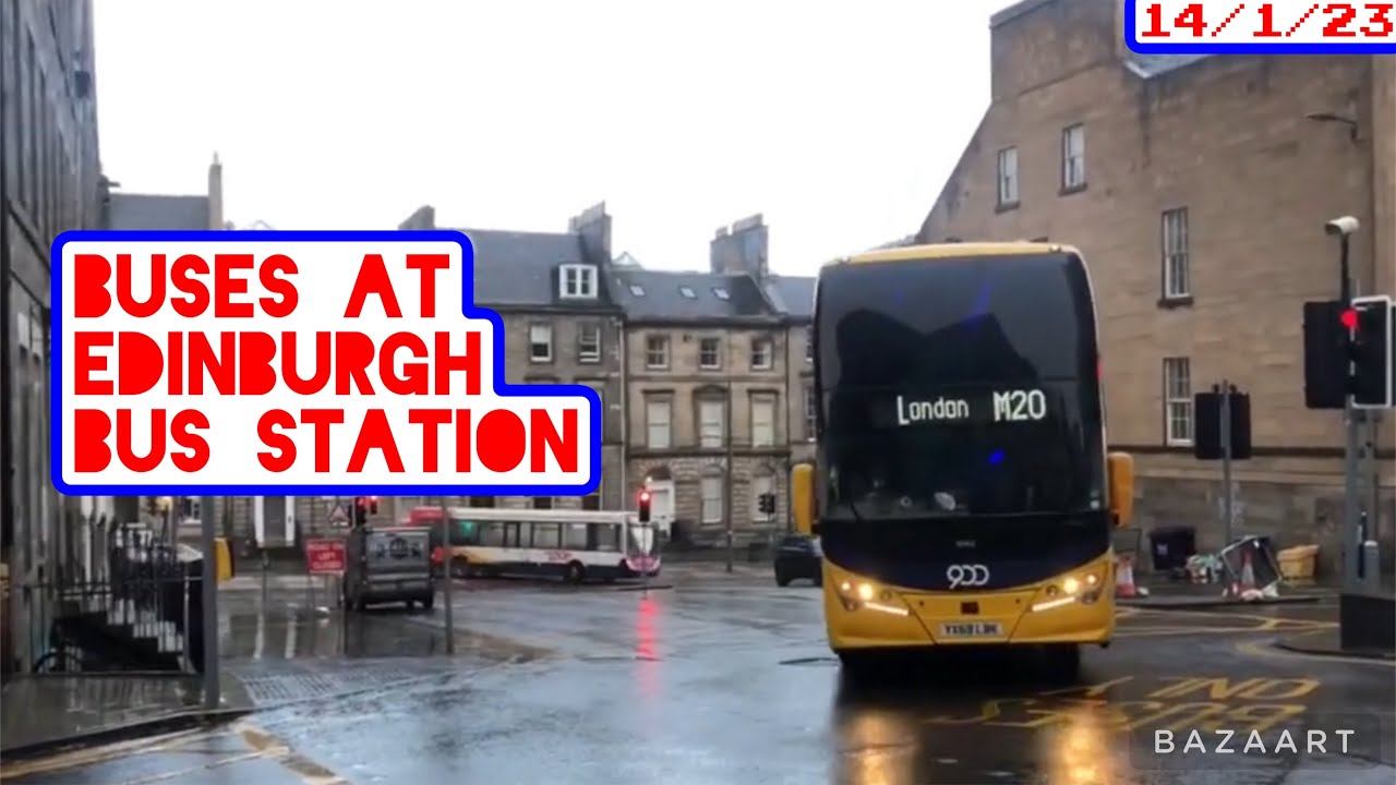 Buses At Edinburgh Bus Station - Bus Vlog 14/1/23