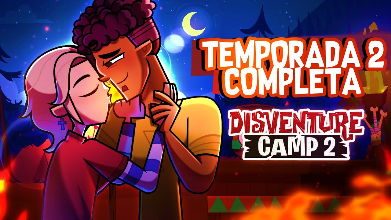 🪵🔥 CAMPAMENTO DESVENTURA Temporada 2 COMPLETA 🪵🔥