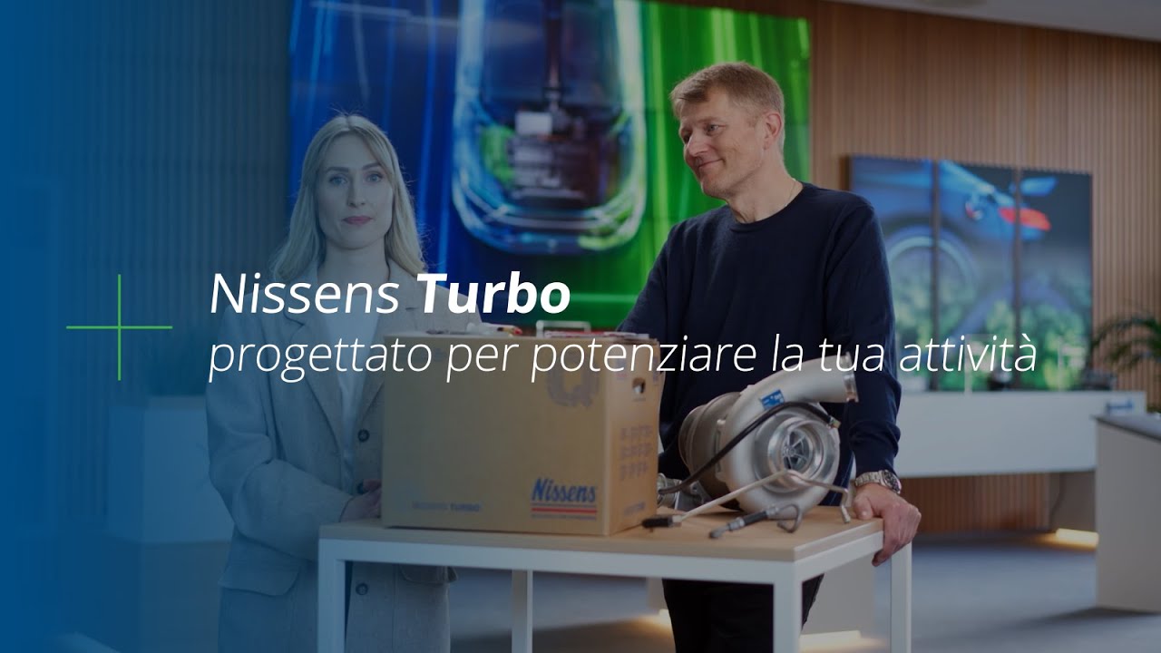 Nissens Turbo - Progettato per potenziare la tua attività